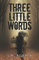 Drei kleine Worte - Three Little Words