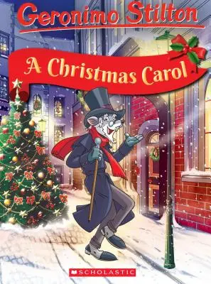 Geronimo Stilton Klassische Erzählungen: Ein Weihnachtslied - Geronimo Stilton Classic Tales: A Christmas Carol