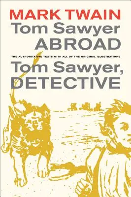 Tom Sawyer im Ausland / Tom Sawyer, Detektiv, 2 - Tom Sawyer Abroad / Tom Sawyer, Detective, 2