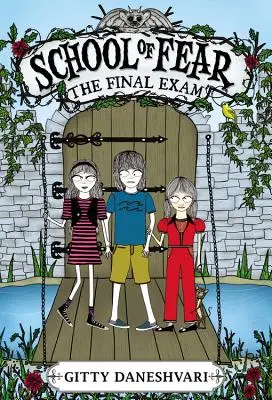 Die Schule der Angst: Die Abschlussprüfung - The School of Fear: The Final Exam