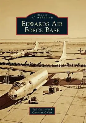 Luftwaffenstützpunkt Edwards - Edwards Air Force Base