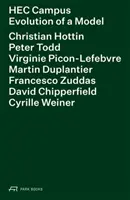 Hec Campus: Entwicklung eines Modells - Hec Campus: Evolution of a Model