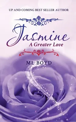 Jasmin: Eine größere Liebe - Jasmine: A Greater Love