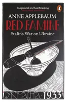 Rote Hungersnot - Stalins Krieg gegen die Ukraine - Red Famine - Stalin's War on Ukraine