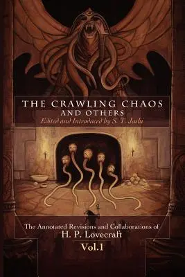 Das kriechende Chaos und andere - The Crawling Chaos and Others