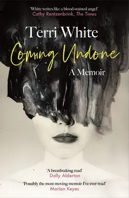 Ungeschehen machen: Ein Memoir - Coming Undone: A Memoir