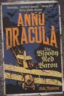 Anno Dracula 1918: Der blutige rote Baron - Anno Dracula 1918: The Bloody Red Baron