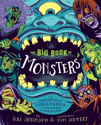 Das große Buch der Ungeheuer: Die unheimlichsten Kreaturen aus der klassischen Literatur - The Big Book of Monsters: The Creepiest Creatures from Classic Literature