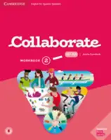 Collaborate Level 2 Workbook Englisch für Spanischsprachige - Collaborate Level 2 Workbook English for Spanish Speakers