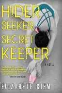 Hider, Seeker, Secret Keeper