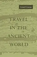 Reisen in der antiken Welt - Travel in the Ancient World