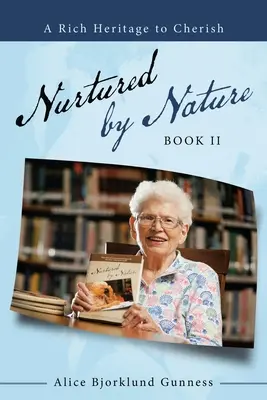 Von der Natur genährt: Buch Ii - Nurtured by Nature: Book Ii