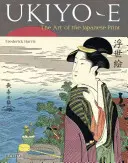 Ukiyo-E: Die Kunst der japanischen Grafik - Ukiyo-E: The Art of the Japanese Print
