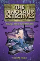 Die Dinosaurier-Detektive in Dracula, Drachen und Dinosaurier - The Dinosaur Detectives in Dracula, Dragons and Dinosaurs