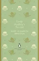 Lady Audleys Geheimnis - Lady Audley's Secret