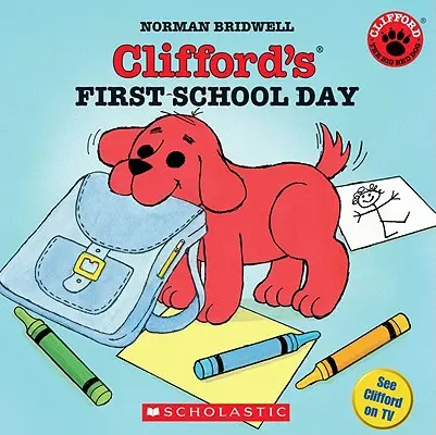 Cliffords erster Schultag - Clifford's First School Day