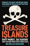 Treasure Islands - Steueroasen und die Männer, die die Welt stahlen - Treasure Islands - Tax Havens and the Men who Stole the World