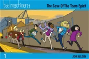 Bad Machinery Vol. 1, 1: Der Fall des Teamgeistes, Pocket Edition - Bad Machinery Vol. 1, 1: The Case of the Team Spirit, Pocket Edition