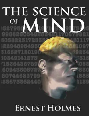 Die Wissenschaft des Geistes - The Science of Mind