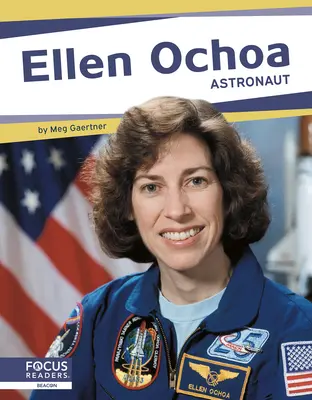 Ellen Ochoa: Astronautin - Ellen Ochoa: Astronaut