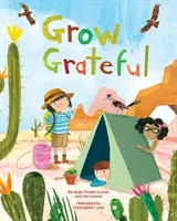 Wachsen Sie dankbar - Grow Grateful