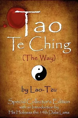 Tao Te Ching (Der Weg) von Lao-Tzu: Special Collector's Edition mit einer Einführung des Dalai Lama - Tao Te Ching (The Way) by Lao-Tzu: Special Collector's Edition with an Introduction by the Dalai Lama