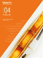 Trinity College London Prüfungsstücke für Violine 2020-2023: Klasse 4 - Trinity College London Violin Exam Pieces 2020-2023: Grade 4