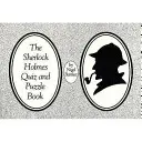 Sherlock Holmes Quiz- und Rätselbuch - Sherlock Holmes Quiz and Puzzle Book