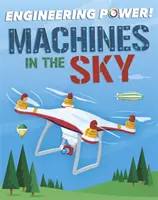 Macht der Technik! Maschinen im Himmel - Engineering Power!: Machines in the Sky