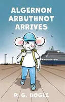 Algernon Arbuthnot kommt an - Algernon Arbuthnot Arrives