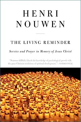 Die lebendige Erinnerung: Dienst und Gebet im Gedenken an Jesus Christus - The Living Reminder: Service and Prayer in Memory of Jesus Christ