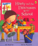 Harry und die Dinosaurier gehen zur Schule - Harry and the Dinosaurs Go to School