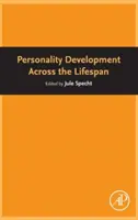 Persönlichkeitsentwicklung über die gesamte Lebensspanne - Personality Development Across the Lifespan