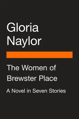 Die Frauen von Brewster Place: Ein Roman in sieben Geschichten - The Women of Brewster Place: A Novel in Seven Stories