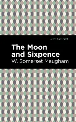 Der Mond und die Sixpence - The Moon and Sixpence