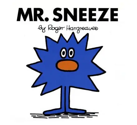 Mr. Nieser - Mr. Sneeze