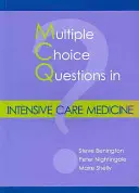 Multiple-Choice-Fragen in der Intensivmedizin - Multiple Choice Questions in Intensive Care Medicine