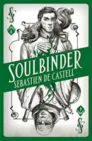 Spellslinger 4: Seelenbinder - Spellslinger 4: Soulbinder