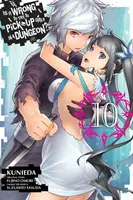 Ist es falsch, Mädchen in einem Dungeon aufzureißen?, Band 10 (Manga) - Is It Wrong to Try to Pick Up Girls in a Dungeon?, Vol. 10 (Manga)