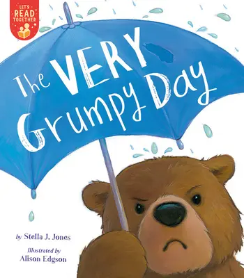 Der sehr mürrische Tag - The Very Grumpy Day