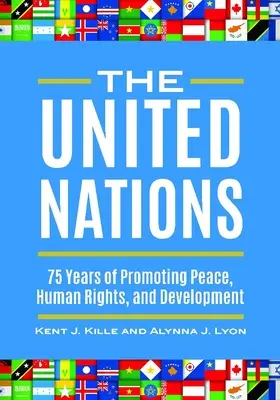 Die Vereinten Nationen: 75 Jahre Förderung von Frieden, Menschenrechten und Entwicklung - The United Nations: 75 Years of Promoting Peace, Human Rights, and Development