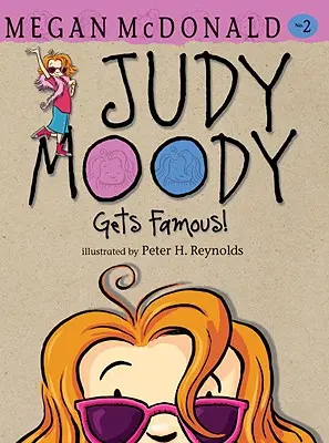 Judy Moody wird berühmt! - Judy Moody Gets Famous!