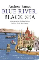 Blauer Fluss, Schwarzes Meer - Blue River, Black Sea