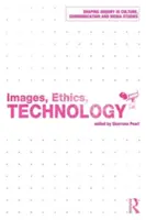 Bilder, Ethik, Technologie - Images, Ethics, Technology