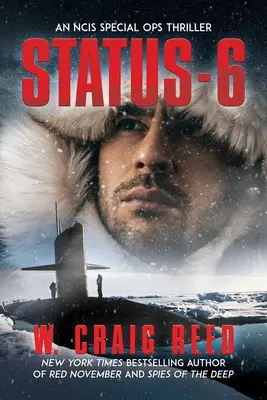 Status-6: Ein Ncis-Sondereinsatzthriller - Status-6: An Ncis Special Ops Thriller