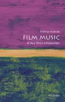 Filmmusik: Eine sehr kurze Einführung - Film Music: A Very Short Introduction