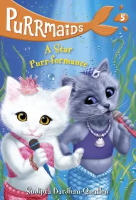 Purrmaids #5: Eine Sternschnurren-Formation - Purrmaids #5: A Star Purr-Formance