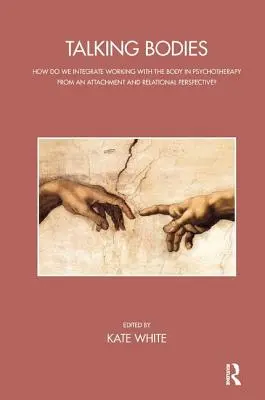 Sprechende Körper: Wie integrieren wir die Arbeit mit dem Körper in die Psychotherapie aus einer Bindungs- und Beziehungsperspektive? - Talking Bodies: How Do We Integrate Working with the Body in Psychotherapy from an Attachment and Relational Perspective?