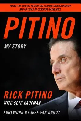 Pitino: Meine Geschichte - Pitino: My Story