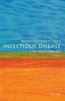 Infectious Disease: Eine sehr kurze Einführung - Infectious Disease: A Very Short Introduction